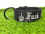 "Fuck Off" Themed Collar
