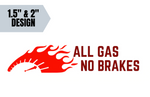 "All Gas No Brakes" Themed Collar